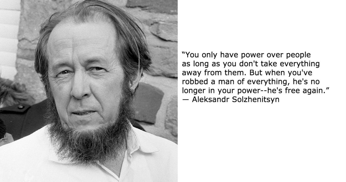 Aleksandr Solzhenitsyn on Power - Big Think