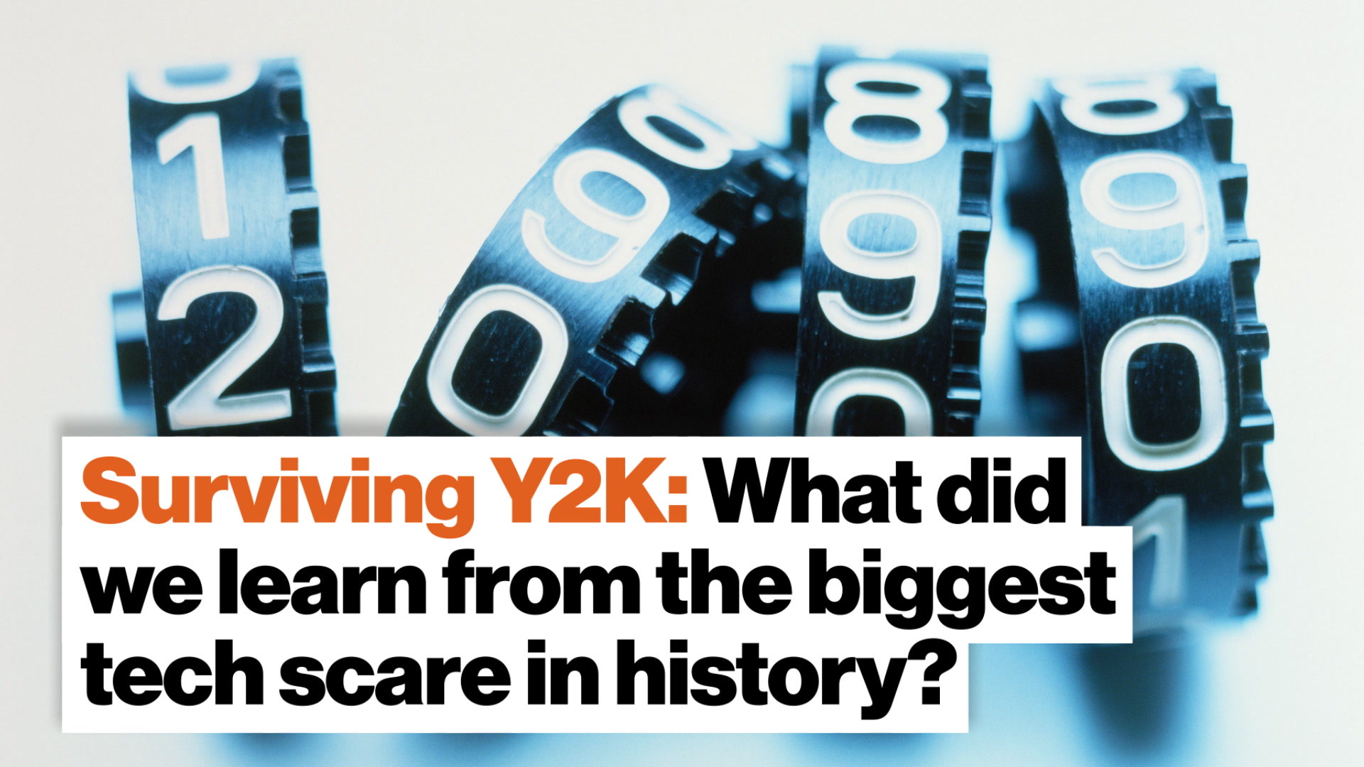 Surviving Y2K: What did we learn from the biggest tech scare in history 