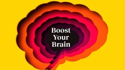 The words boost your brain on a yellow background.