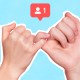 Two hands making a pinky promise with a notification icon showing one like against a blue background.