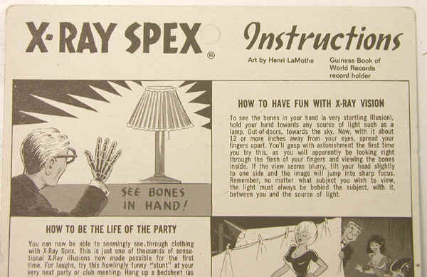Advertisement for x-ray spex with instructions and illustrations demonstrating its use, claiming to allow users to see bones in their hand.