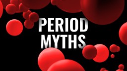 Text 'Period Myths' in bold white letters on a black background, surrounded by various-sized red spheres.