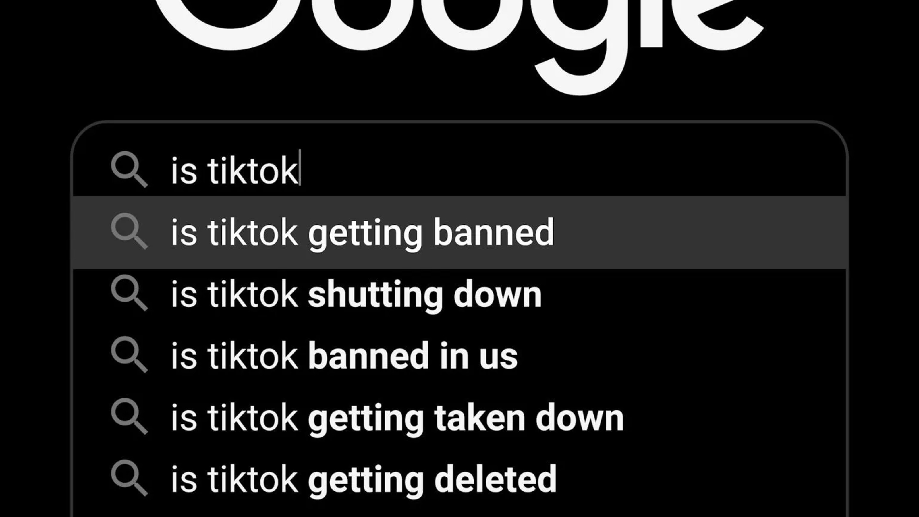 Google search bar with queries related to TikTok, including "is tiktok getting banned," "is tiktok shutting down," and "is tiktok banned in us.