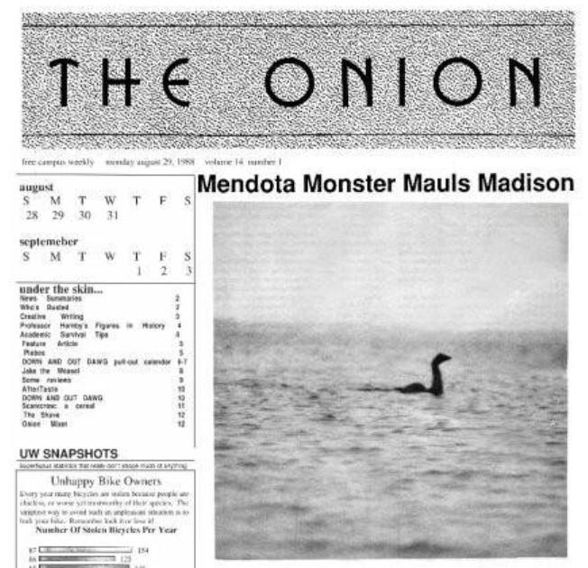 Black and white newspaper front page with a headline reading "Mendota Monster Mauls Madison" and a blurry image of a sea serpent-like creature in the water. Publication name reads "The Onion.