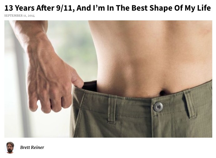 A person showing weight loss by holding out the waist of loose pants. The article title reads, "13 Years After 9/11, And I'm In The Best Shape Of My Life.