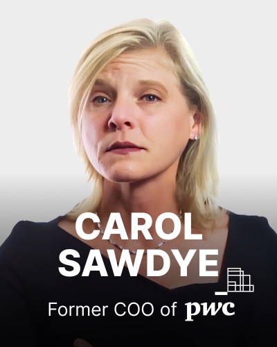 Portrait of a person with short blonde hair and a serious expression. Text overlay reads: "Carol Sawdye, Former COO of PwC.