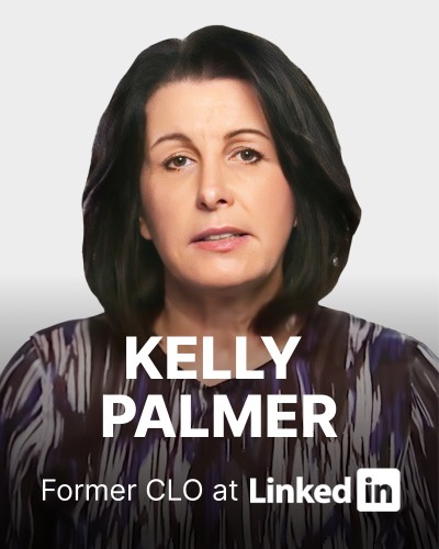 A person is shown against a neutral background with text reading "Kelly Palmer, Former CLO at LinkedIn.