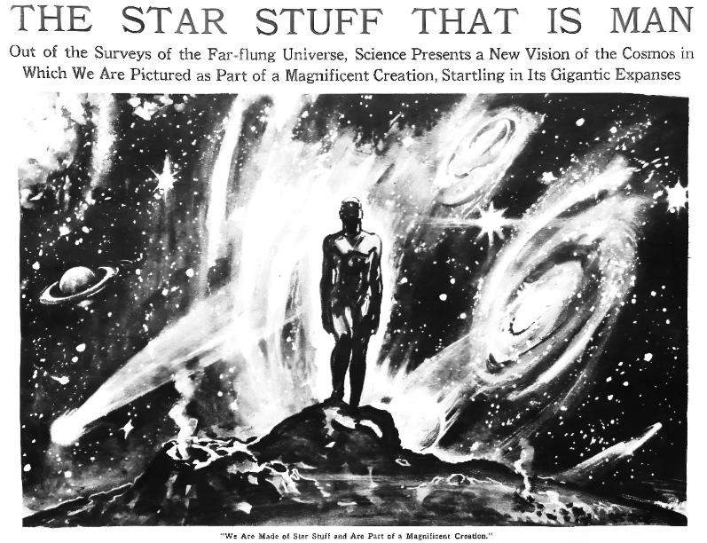 A figure stands on a rocky surface, surrounded by swirling cosmic elements, under the title "The Star Stuff That Is Man" with text describing human connection to the universe.