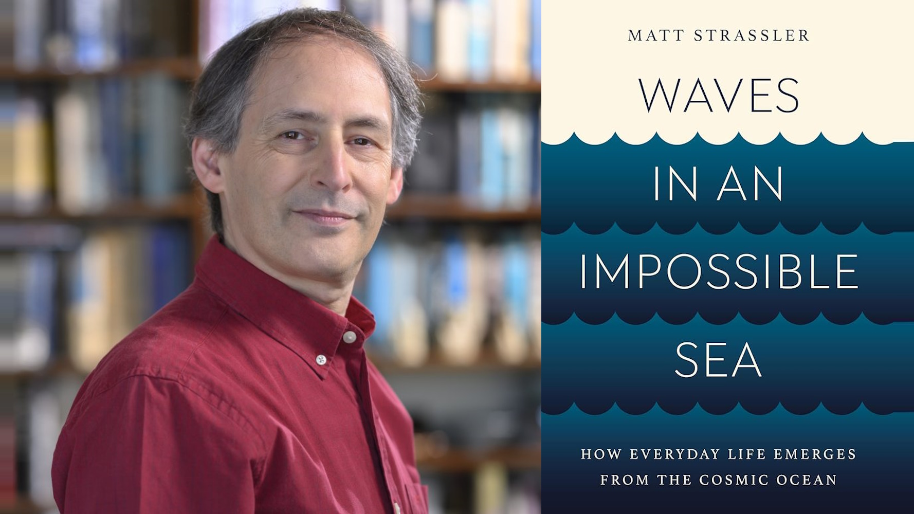 A person in a red shirt stands next to "Waves in an Impossible Sea," the 2024 science book by Matt Strassler. The background displays a blurred bookshelf.