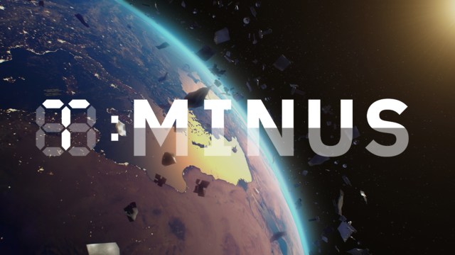 A digital countdown reading "0: MINUS" over an Earth view from space with scattered debris and sunlight illuminating the scene.