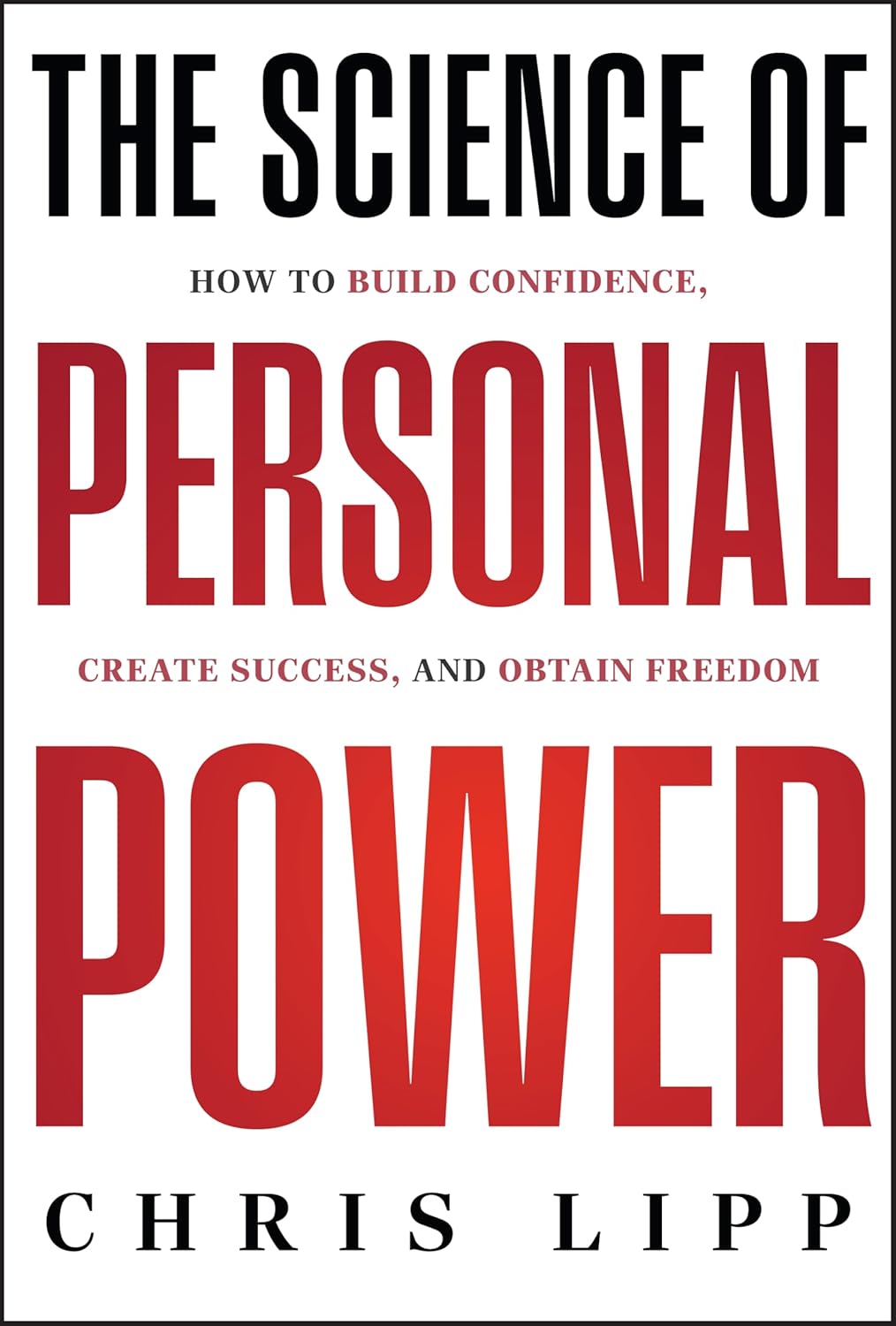 Book cover titled "The Science of Personal Power" by Chris Lipp, featuring bold black and red text on a white background.