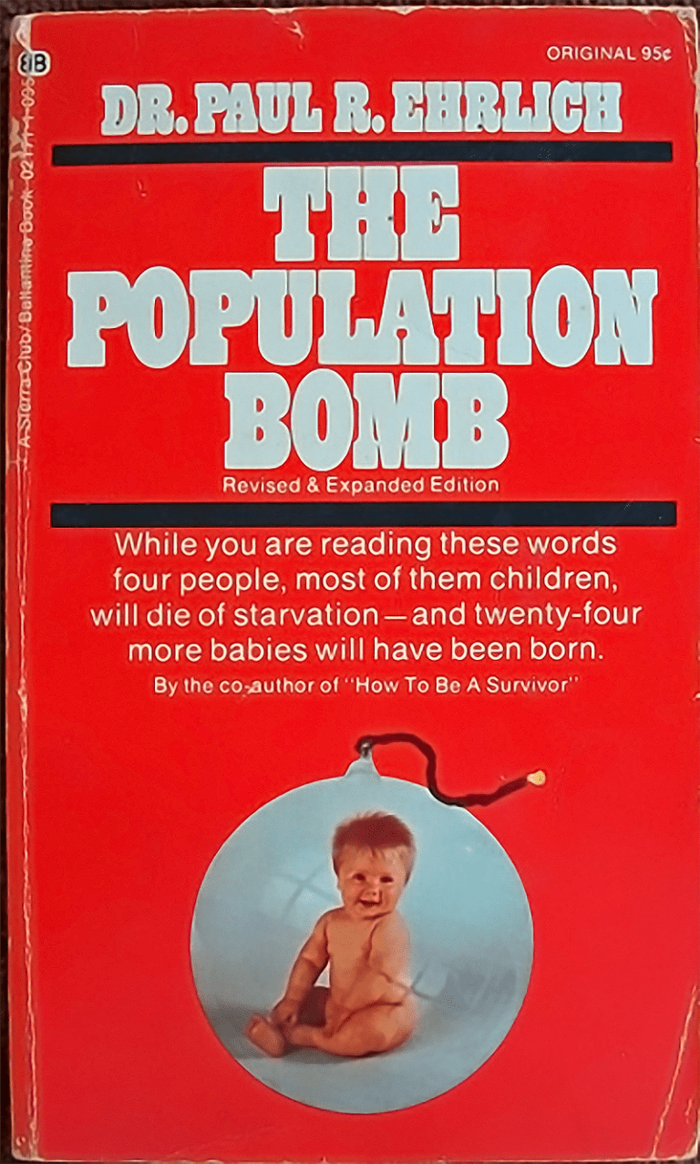 Red book cover titled "The Population Bomb" by Dr. Paul R. Ehrlich, featuring a baby inside a lit bomb illustration. Text warns about overpopulation issues.