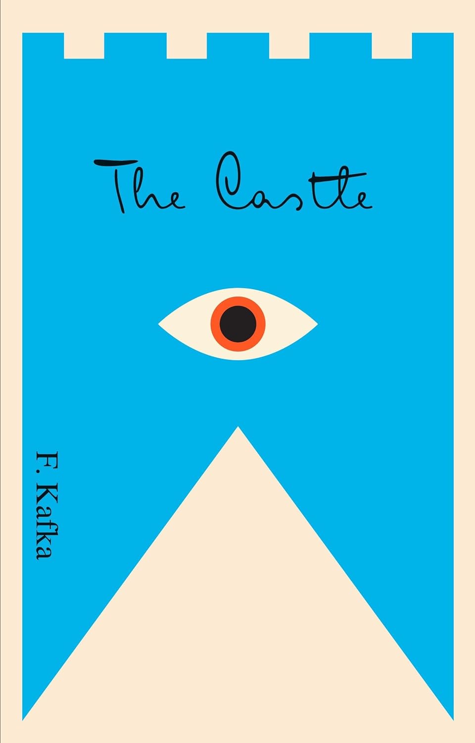 Minimalist book cover for "The Castle" by F. Kafka featuring a stylized blue castle shape with an eye in the center and the title written above in cursive.